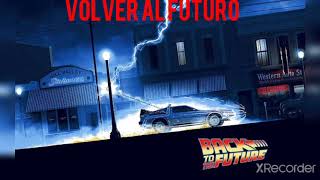Volver al futuro, The power of love canción completa