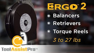 ERGO 2 Tool Balancers, Retrievers and Torque Reels from Tool Assist Pro