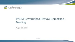 Aug 29, 2022 - WEIM Governance Review Committee Meeting