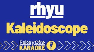 Watch Rhyu Kaleidoscope video