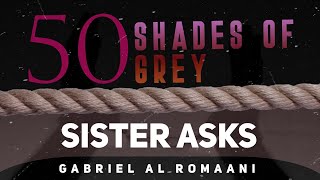 A sister asks about 50 Shades and Domination