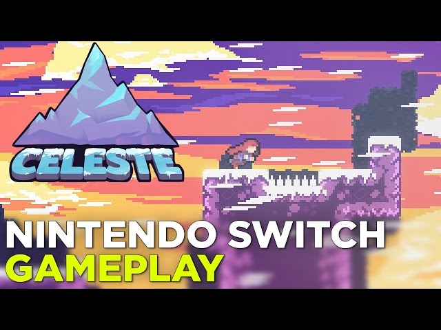 CELESTE Nintendo Switch Gameplay: Hard Mode (Forsaken City + Old Site) @  GDC 2017 