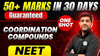 50+ Marks Guaranteed: COORDINATION COMPOUNDS | Quick Revision 1 Shot | Chemistry