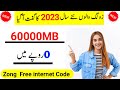 Zong free internet new code 2023 new year offer | zong free internet 2023