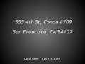 555 4th St #709, San Francisco, CA 94107