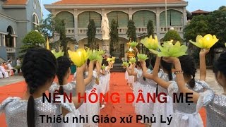 Video thumbnail of "NẾN HỒNG DÂNG MẸ 2016"