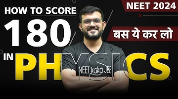 how to score 180 in physics neet #ajsir #ajsirphysics #neet2024 #physicsforneet
