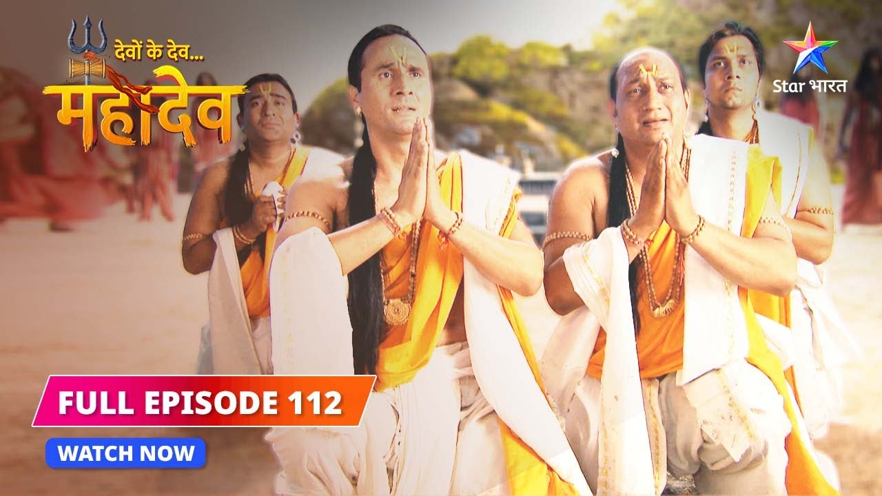 FULL EPISODE 112  Atharva Ved ki katha   Devon Ke DevMahadev  starbharat