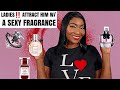 ATTRACT HIM WITH YOUR SCENT| 10 FRAGRANCES THAT WILL GET HIS ATTENTION| PERFUME REVIEWS
