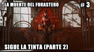 (PS5 4K) - Dishonored: La Muerte del Forastero (2017) - Sigue la tinta (2) - Walkthrough Español #3