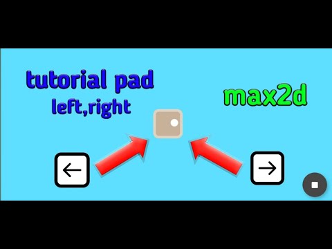 Cara membuat pad left, right (max2d)