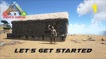 ARK: Survival Evolved S01E01 - Let