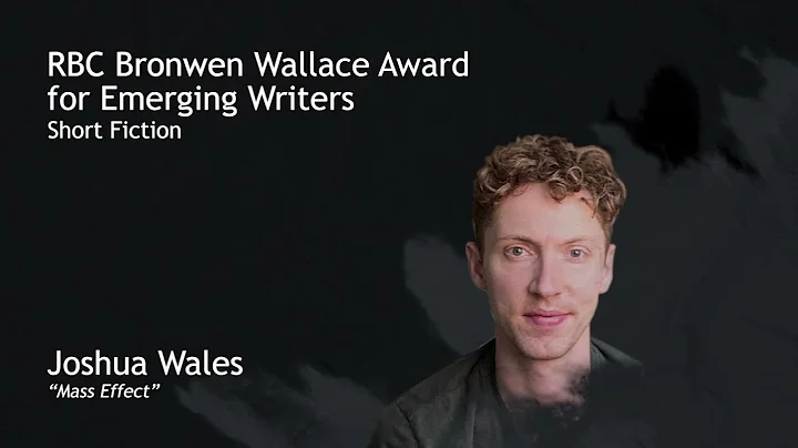 Joshua Wales - 2021 RBC Bronwen Wallace Award shor...