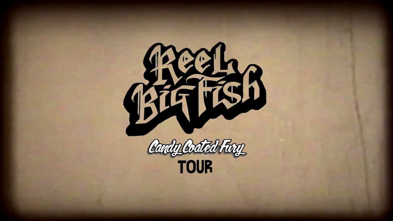  Reel Big Fish