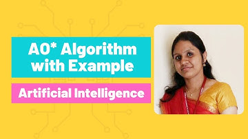 Lecture 16:AO* Algorithm in Artificial Intelligence