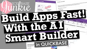 Build Apps Fast with the AI Smart Builder in Quickbase