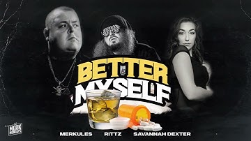 Merkules ft Rittz & Savannah Dexter - 