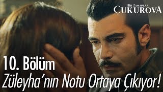 Züleyhanın Notu Ortaya Çıkıyor - Bir Zamanlar Ova 10. Bölüm