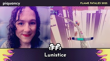 Lunistice by piquancy in 31:02 - Flame Fatales 2025