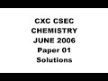 CHEM#30 ~ CXC/CSEC CHEMISTRY JUNE 2006 Paper 1