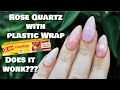 Rose Quartz Nails with Plastic Wrap | Does it work? | Gel Polish | Nail Hack