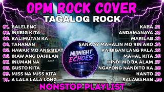 Late Night OPM Rock Covers 🌃 Smooth Acoustic Guitar Songs to Relax Your Mind