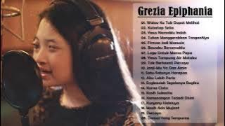 Grezia Epiphania Full Album 2021 - Lagu Rohani Kristen Terbaru 2021 True Worship