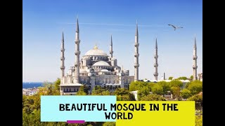 TOP 25 Beautiful mosque in the world 2016