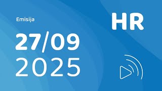 HR - Emisija 27. rujna 2025