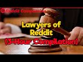 3-Hour Lawyers of Reddit Compilation