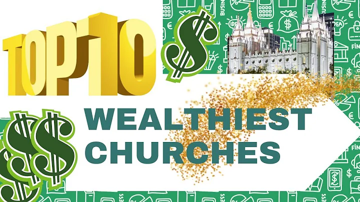 The Top 10 Wealthiest Churches