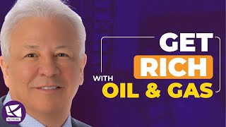 Get Rich with Oil and Gas Investing  Mike Mauceli, John MacGregor