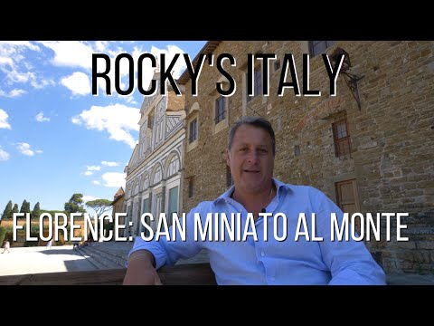 ROCKY'S ITALY: Florence - San Miniato al Monte