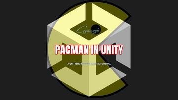 Remaking Pacman In Unity | Small Games In Unity | Unity Beginner Tutorial