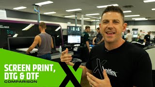 Screen Printing vs. DTG vs. DTF - how you can use each to level up your garment decoration business