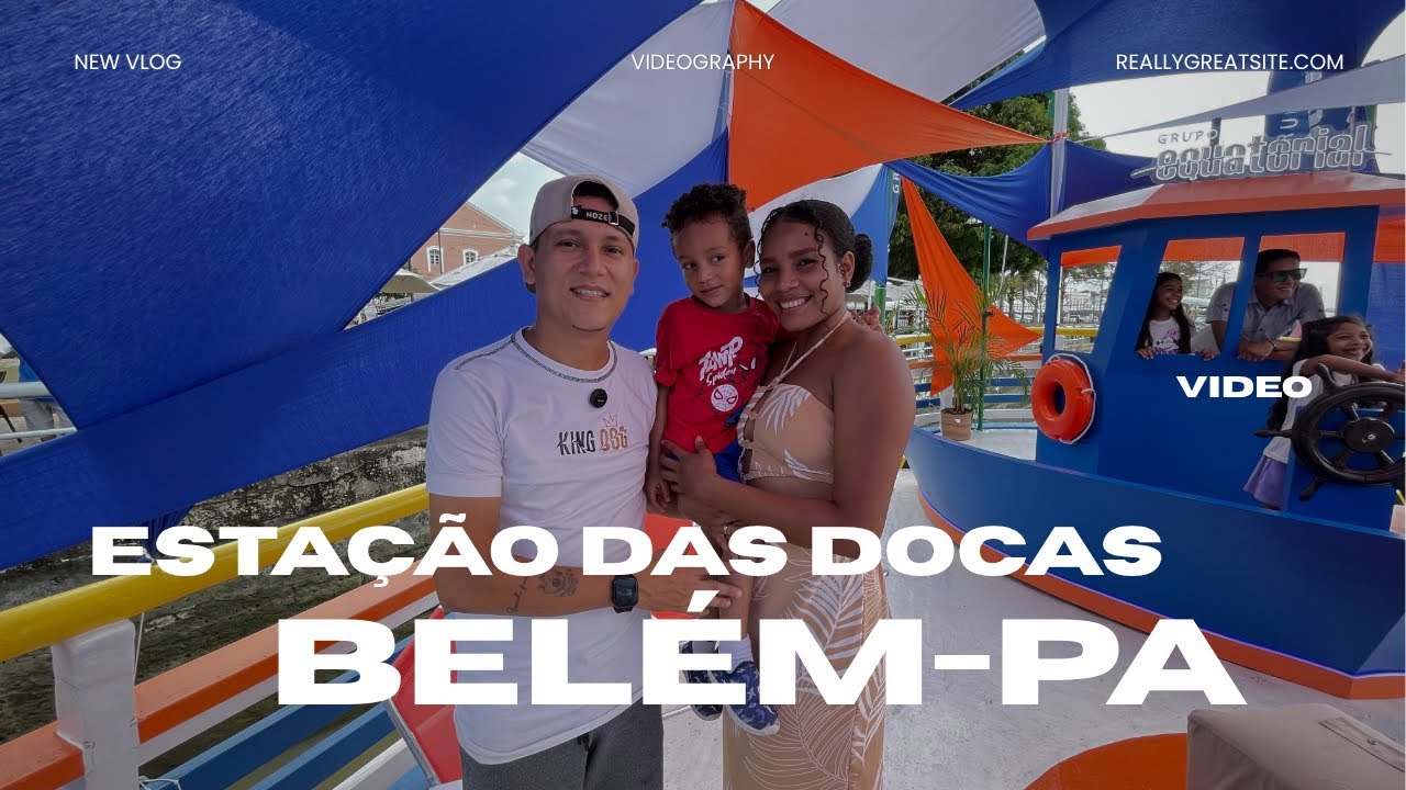 ESTAÇÃO DAS DOCAS-BELÉM DO PARÁ | ROLEZINHO DE BOA 