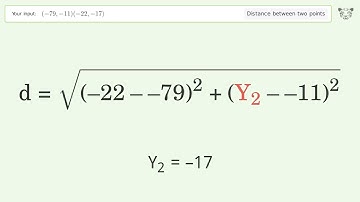 Find the distance between two points p1 (-79,-11) and p2 (-22,-17): Step-by-Step Video Solution