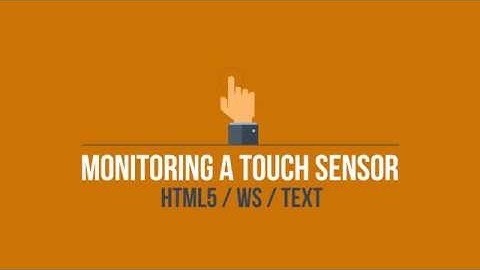 [HTML5/WS/TEXT] Monitoring a Touch Sensor