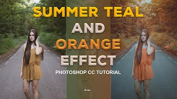 Summer Teal and Orange Effect  #Photoshop_2020_Tutorial