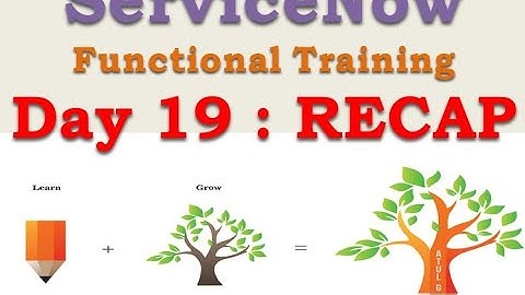 Batch2 :: Day 19 || RECAP || ServiceNow Functional Training || Quebec #Shorts #Short