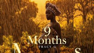 Tracy G - 9 Months ( Afro Soul ) 2026  screenshot 4