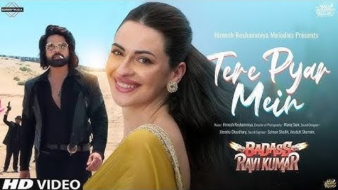 Terre Pyaar Mein | BADASS RAVI KUMAR | Himesh Reshammiya | Prabhudeva | In Cinemas 7th Feb