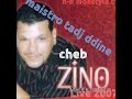 Cheikh Zino Avec Maistro Tadj Eddine Live Music Rai 2007