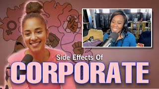 SIDE EFFECTS OF CORPORATE▫️Small Doses Podcast with Erin