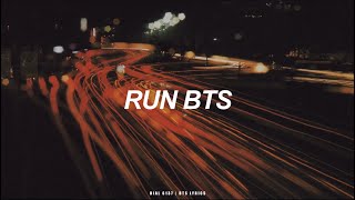 RUN BTS | BTS (방탄소년단) English Lyrics