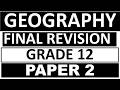 2026 GEOGRAPHY PAPER 2 GRADE 12, FINAL EXAMS GEOGRAPHY P2 PREP THUNDEREDUC GRADE 12 GEOGRAPHY P.2