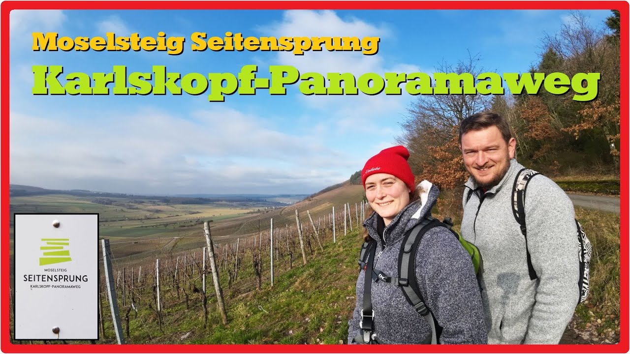 Moselsteig Seitensprung Karlskopf-Panoramaweg [2,7K]