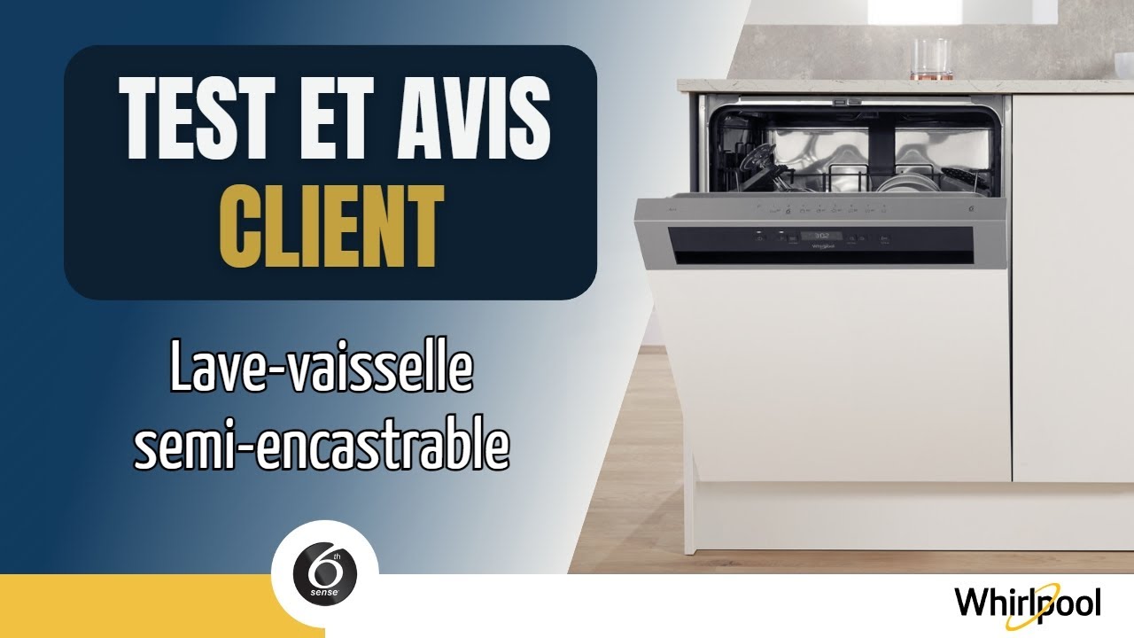 Test et avis client du Lave-vaisselle semi-encastrable WBC3C26X de