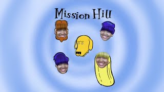 Mission Hill - Theme Song (Cupcakke Remix)