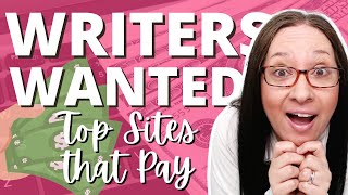 The BEST freelance writing sites that make money writing// Writers wanted!